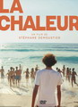 LA CHALEUR